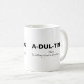 Funny Adulting Kaffeetasse (VorderseiteRechts)