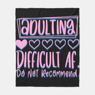 Funny Adulting Schwieriges AF würde nicht empfohle Fleecedecke