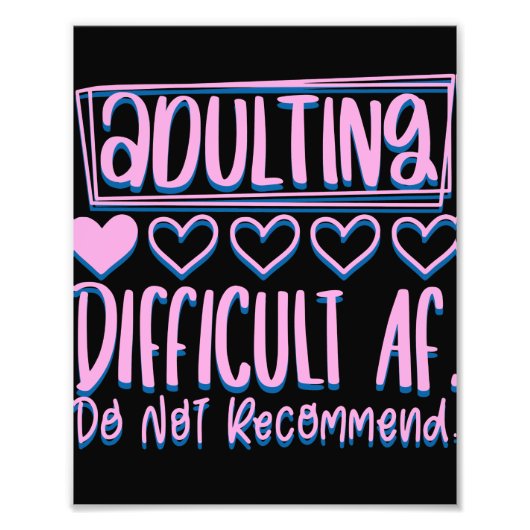 Funny Adulting Schwieriges AF würde nicht empfohle Fotodruck (Vorne)