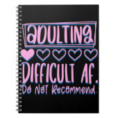 Funny Adulting Schwieriges AF würde nicht empfohle Notizblock (Vorderseite)