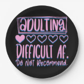 Funny Adulting Schwieriges AF würde nicht empfohle Pappteller (Vorderseite)