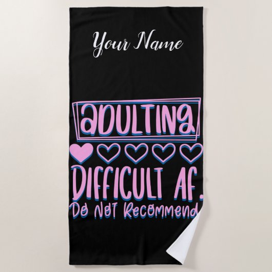 Funny Adulting Schwieriges AF würde nicht empfohle Strandtuch (Vorderseite)
