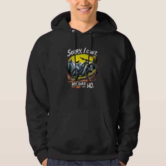 Funny Adventure Cycling Lover Quotes Hoodie (Vorderseite)