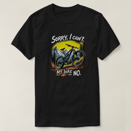 Funny Adventure Cycling Lover Quotes T-Shirt (Design vorne)