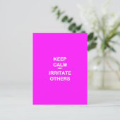 FUNNY ADVICE BEHALTE CALM IRRITATE ANDERE LAUGHS W POSTKARTE (Stehend Vorderseite)