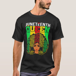 Funny Afro Women Melanin Juneteenth Black Queen T-Shirt