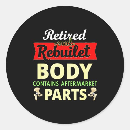 Funny After Hip Surgery Recovery Bionic Hip Replac Runder Aufkleber (Vorderseite)