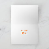 Funny Age Birthday Alte Vogel Gänse Karte (Innenseite)