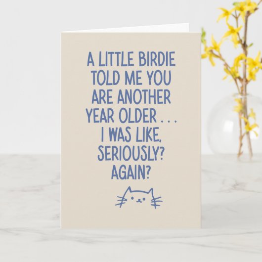 Funny Aging bekommen Ältere Zitat Katze Lover Gebu Karte (Gelbe Blume)