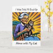 Funny Aging Spaß für jemanden, der Single ist Karte (Gelbe Blume)