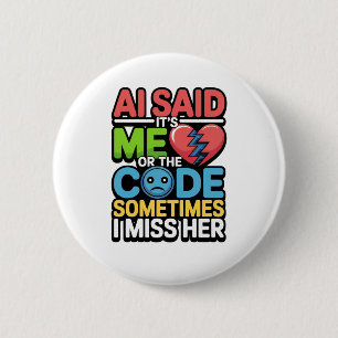 Funny AI Coding Quote - Programmierer-Spaß Button
