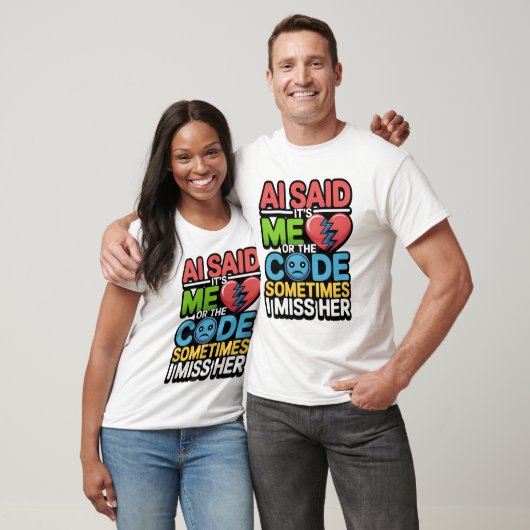 Funny AI Coding Quote - Programmierer-Spaß T-Shirt (Unisex)