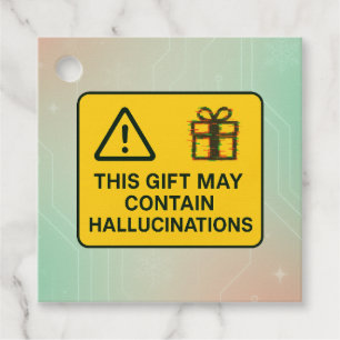Funny AI Gift Tag - "Kann Halluzinationen enthalte Geschenkanhänger