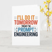 Funny AI Prompt Engineering Geek Zitat Karte (Gelbe Blume)