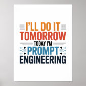 Funny AI Prompt Engineering Geek Zitat Poster (Vorne)