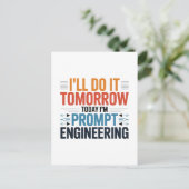Funny AI Prompt Engineering Geek Zitat Postkarte (Stehend Vorderseite)
