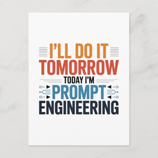 Funny AI Prompt Engineering Geek Zitat Postkarte (Vorderseite)
