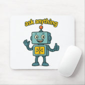 Funny Ai Robot With Ask Anything Quote _ Geek Tee Mousepad (Mit Mouse)