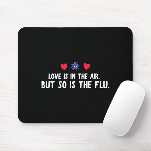 Funny Air So Flu Valentine's Day Mousepad (Mit Mouse)