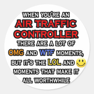 Funny Air Traffic Controller ... OMG WTF LOL Runder Aufkleber