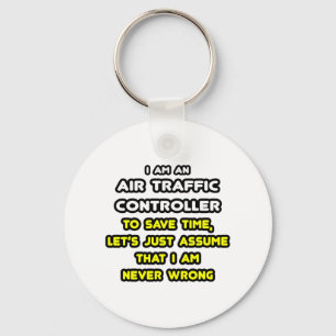 Funny Air Traffic Controller T-Shirts Schlüsselanhänger