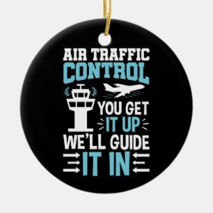 Funny Air Traffic Kontrolle Sie es auf. Keramik Ornament