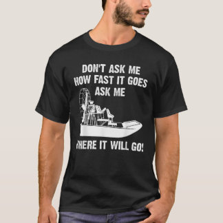 Funny Airboat Geschenk für Männer Cool schnelle Ai T-Shirt