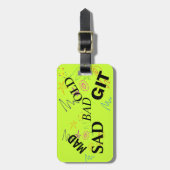 Funny Airport Codes: MAD SAD BAD OLD GIT Gepäckanhänger (Vorderseite vertikal)