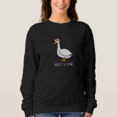 Funny Albern Goose mit Hat Black Sweatshirt (Vorderseite)