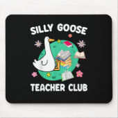 Funny Albern Goose Teacher Club Mousepad (Vorne)