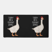 Funny Albern Goose Zitat Heute bin ich eine ernste Schreibtischunterlage (Vorderseite)