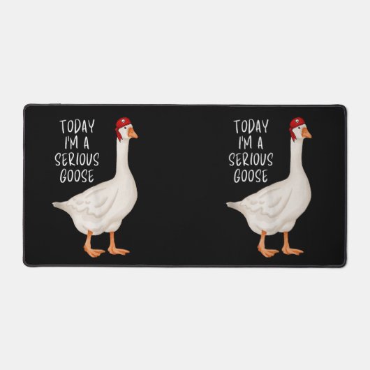 Funny Albern Goose Zitat Heute bin ich eine ernste Schreibtischunterlage (Vorderseite)