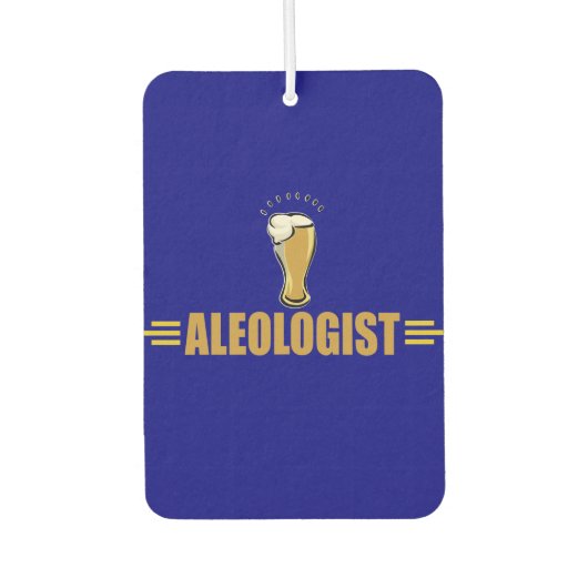 Funny Aleologist Beer Drinker Autolufterfrischer (Vorderseite)