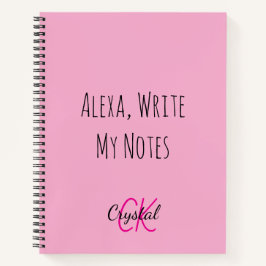 Funny Alexa Write My Notes Monogram Notizblock