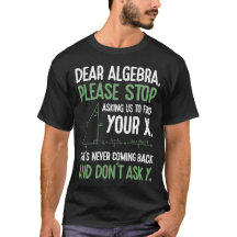 Funny Algebra Math Teacher Gift Stopp Fragend für