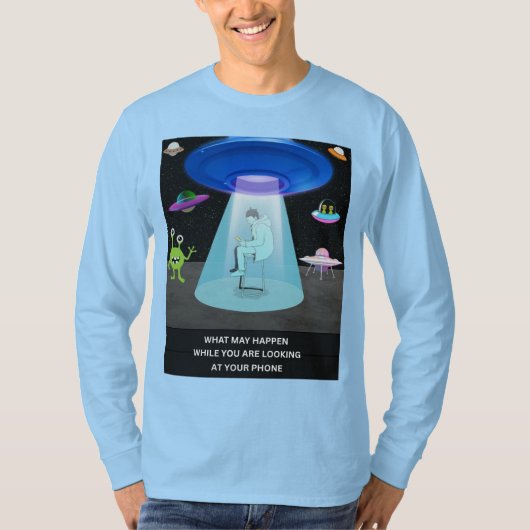 Funny Alien Abduction Phone Distraction Sci-Fi Hum T-Shirt (Vorderseite)