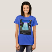 Funny Alien Abduction Phone Distraction Sci-Fi Hum T-Shirt (Vorne ganz)