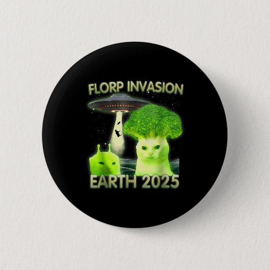 Funny Alien Cat Meme Florp Invasion Earth 2025 Wom Button (Vorderseite)