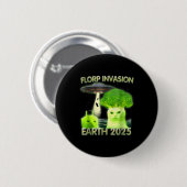 Funny Alien Cat Meme Florp Invasion Earth 2025 Wom Button (Vorne & Hinten)