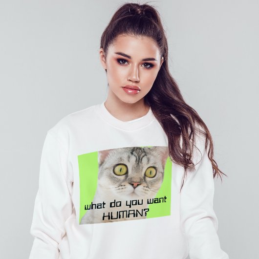 Funny Alien Cat sarkastisch zitieren weiß Sweatshirt