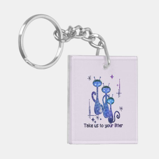 Funny Alien Cats | Take Us To Your Litter Schlüsselanhänger (Vorderseite links)