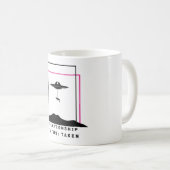 Funny Alien Entführung Zitat Beziehung Status Kaffeetasse (VorderseiteRechts)