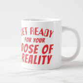 Funny alien hypodermic needle dose of reality Jumbo-Tasse (Rechts)