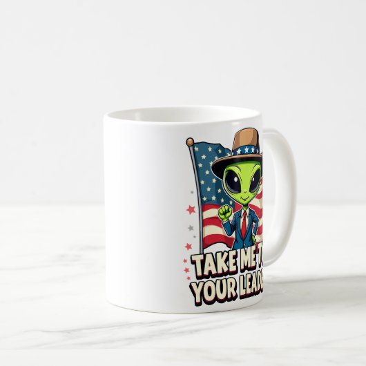 Funny Alien Nimm mich zu Ihrem Leader USA Patrioti Kaffeetasse (VorderseiteRechts)