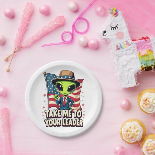 Funny Alien Nimm mich zu Ihrem Leader USA Patrioti Pappteller (Party)