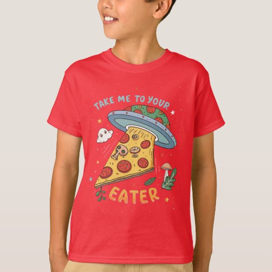 Funny Alien Pizza Abduction - Bring mich zu deinem T-Shirt (Vorderseite)