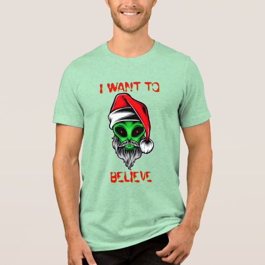Funny Alien Weihnachten Wollte ich zu glauben Tri-Blend Shirt (Vorderseite)