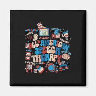 Funny All American Speech Therapy Independence Day Magnet