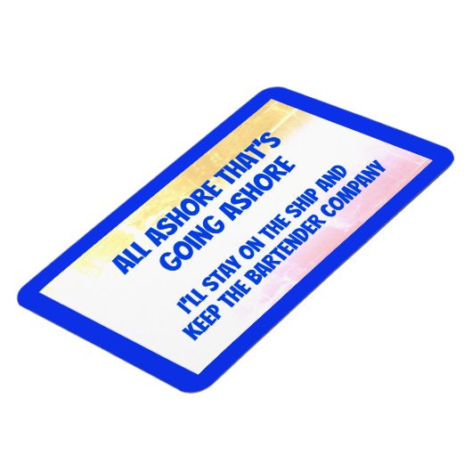 Funny All Ashore Stateroom Door Marker Magnet (Linke Seite)