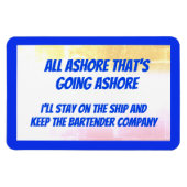 Funny All Ashore Stateroom Door Marker Magnet (Horizontal)